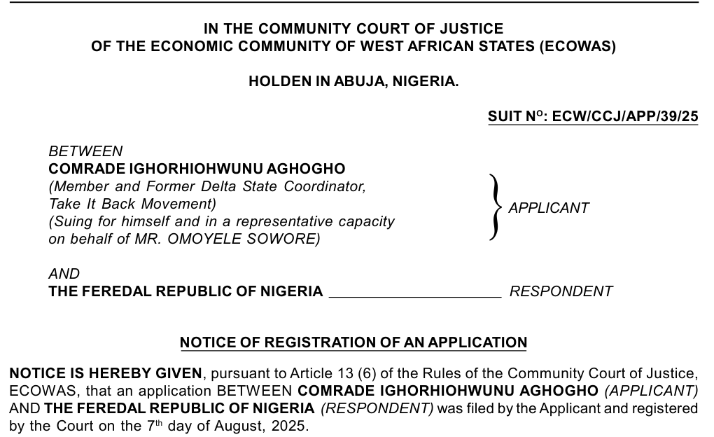 Document: the ECOWAS Community Court of Justice notice of registration in suit ECW/CCJ/APP/39/25, brought on behalf of Omoyele Sowore against the Federal Republic of Nigeria