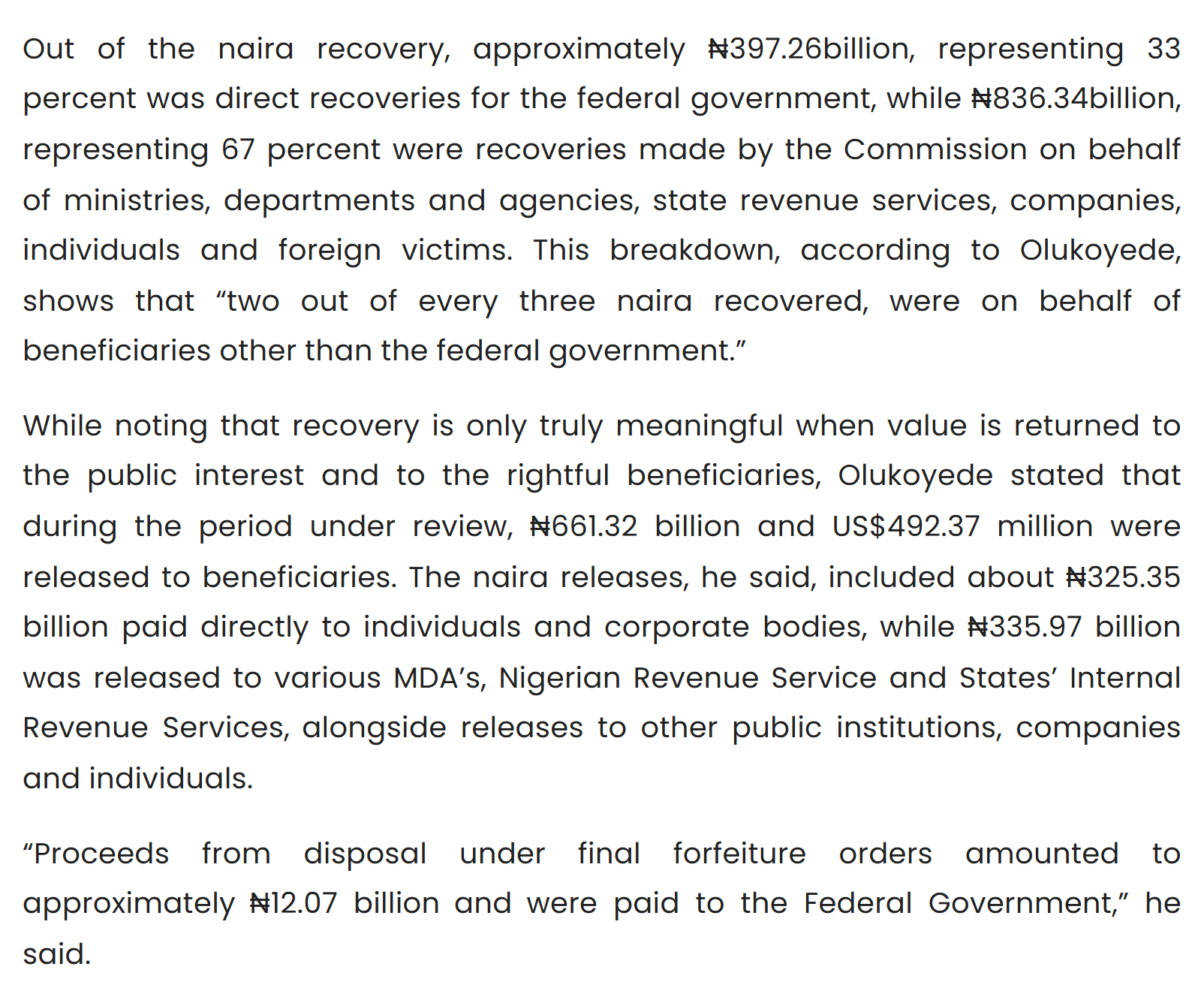 EFCC release of 31 August 2026: N397.26 billion (33 per cent) direct recoveries for the Federal Government and N836.34 billion (67 per cent) on behalf of others; N661.32 billion and US$492.37 million released to beneficiaries; N12.07 billion from disposal under final forfeiture orders paid to the Federal Government