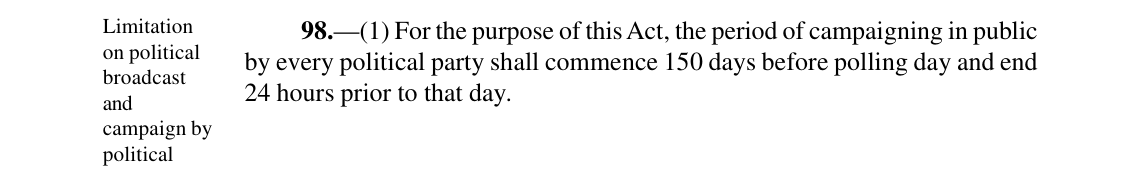 Section 98(1) of the Electoral Act 2026: campaigning in public commences 150 days before polling day and ends 24 hours prior to that day