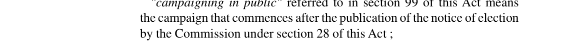 Interpretation section of the Electoral Act 2026 defining campaigning in public as the campaign after publication of the notice of election under section 28
