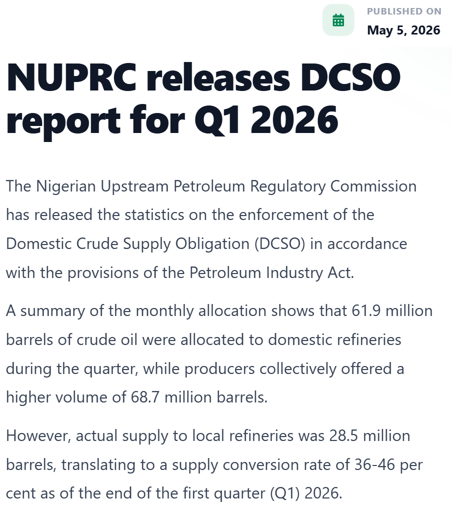 NUPRC release of 5 May 2026 on the Domestic Crude Supply Obligation for Q1 2026: 61.9 million barrels allocated to domestic refineries, 68.7 million offered by producers, 28.5 million actually supplied, a conversion rate of 36 to 46 per cent