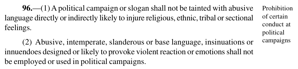 Section 96(1) and (2) of the Electoral Act 2026: campaigns shall not be tainted with abusive language likely to injure religious, ethnic, tribal or sectional feelings, and abusive, intemperate, slanderous or base language designed or likely to provoke violent reaction or emotions shall not be used