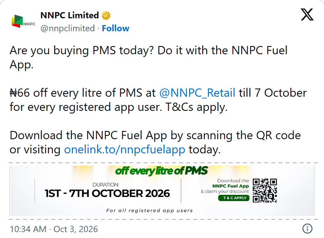 NNPC Limited post on X, 10:34 on 3 October 2026: N66 off every litre of PMS at NNPC Retail till 7 October for every registered app user, T&Cs apply; flyer: duration 1st to 7th October 2026, download the NNPC Fuel App and claim your discount, for all registered app users