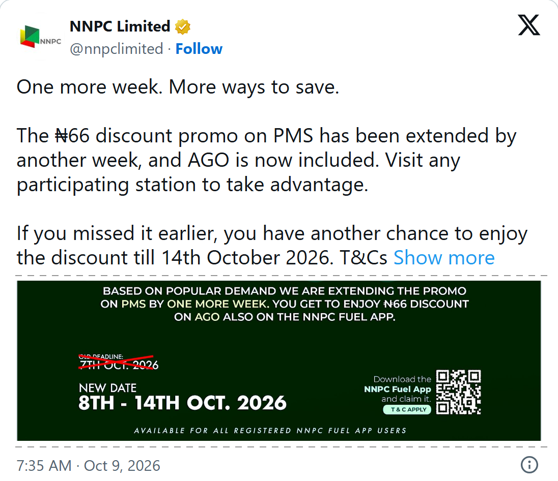 NNPC Limited post on X, 07:35 on 9 October 2026: N66 discount promo on PMS extended by another week, AGO now included, till 14th October 2026; flyer: N66 discount on AGO also on the NNPC Fuel App, new date 8th to 14th Oct. 2026, available for all registered NNPC Fuel App users