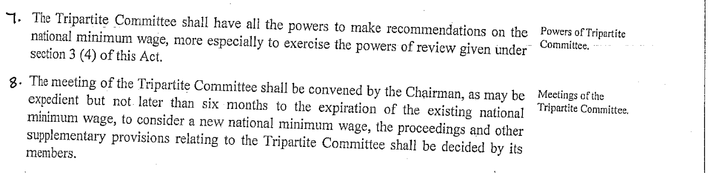 National Minimum Wage Act 2019, sections 7 and 8: the Tripartite Committee exercises the review powers under section 3(4) and shall be convened not later than six months to the expiration of the existing national minimum wage