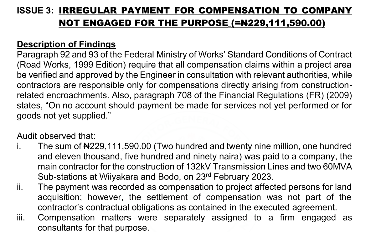 Audit text: N229,111,590.00 paid to the main contractor on 23 February 2023 as compensation for land acquisition, which was not part of its contract; compensation was assigned to a consultant firm