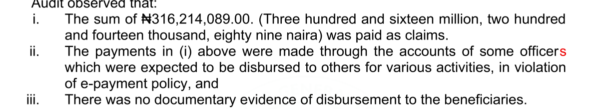 Audit text, Issue 3: N316,214,089.00 paid as claims through the accounts of some officers in violation of e-payment policy, with no documentary evidence of disbursement to beneficiaries