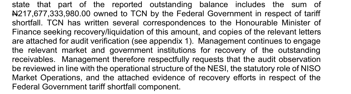 TCN management response: N217,677,333,980.00 owed to TCN by the Federal Government for tariff shortfall; TCN has written several letters to the Minister of Finance seeking recovery