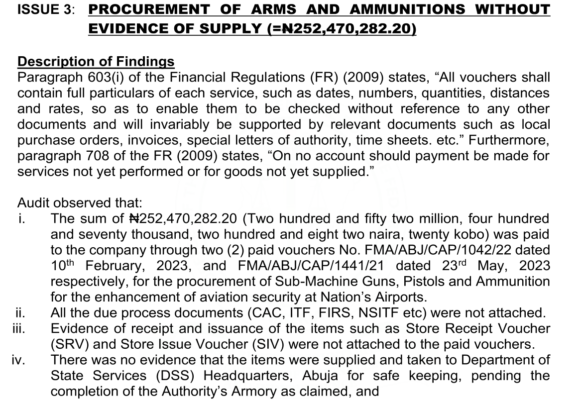 Audit text, Issue 3: N252,470,282.20 paid through vouchers dated 10 February and 23 May 2023 for sub-machine guns, pistols and ammunition; no store receipt or issue vouchers and no evidence the items were taken to DSS headquarters, Abuja