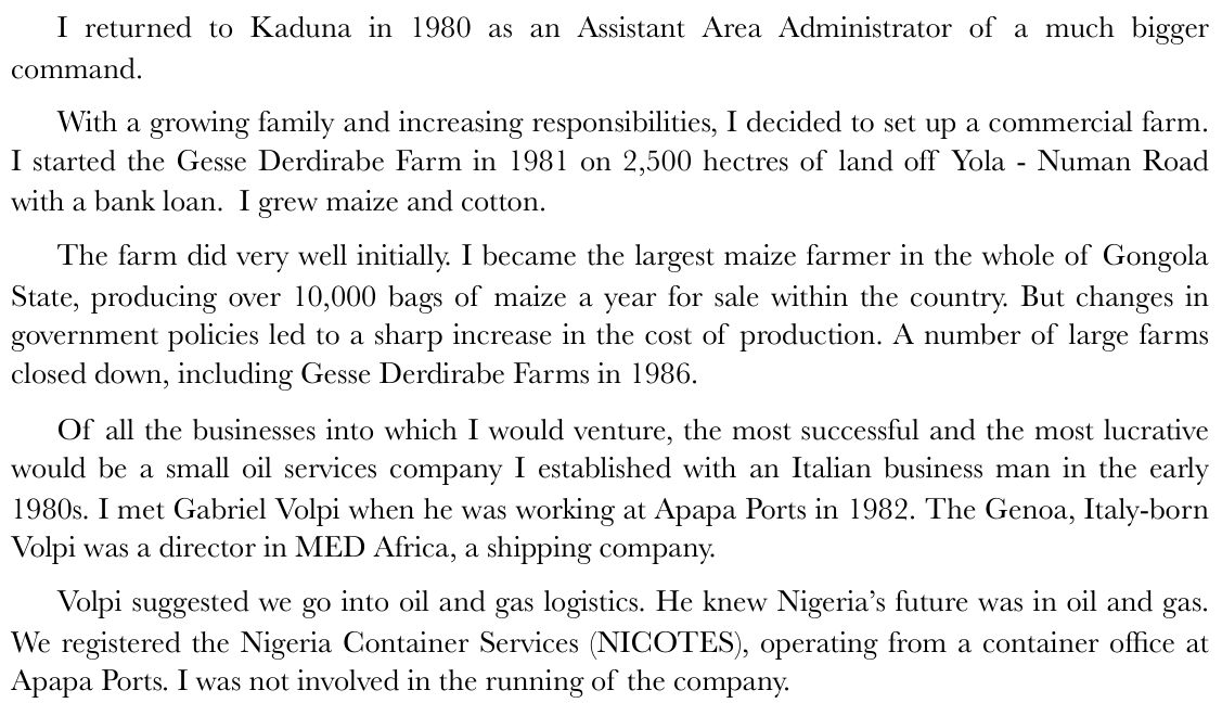 Memoir passage: returned to Kaduna in 1980 as an Assistant Area Administrator; started the Gesse Derdirabe Farm in 1981 on 2,500 hectares, over 10,000 bags of maize a year, closed in 1986; met Gabriel Volpi at Apapa Ports in 1982; registered NICOTES; I was not involved in the running of the company