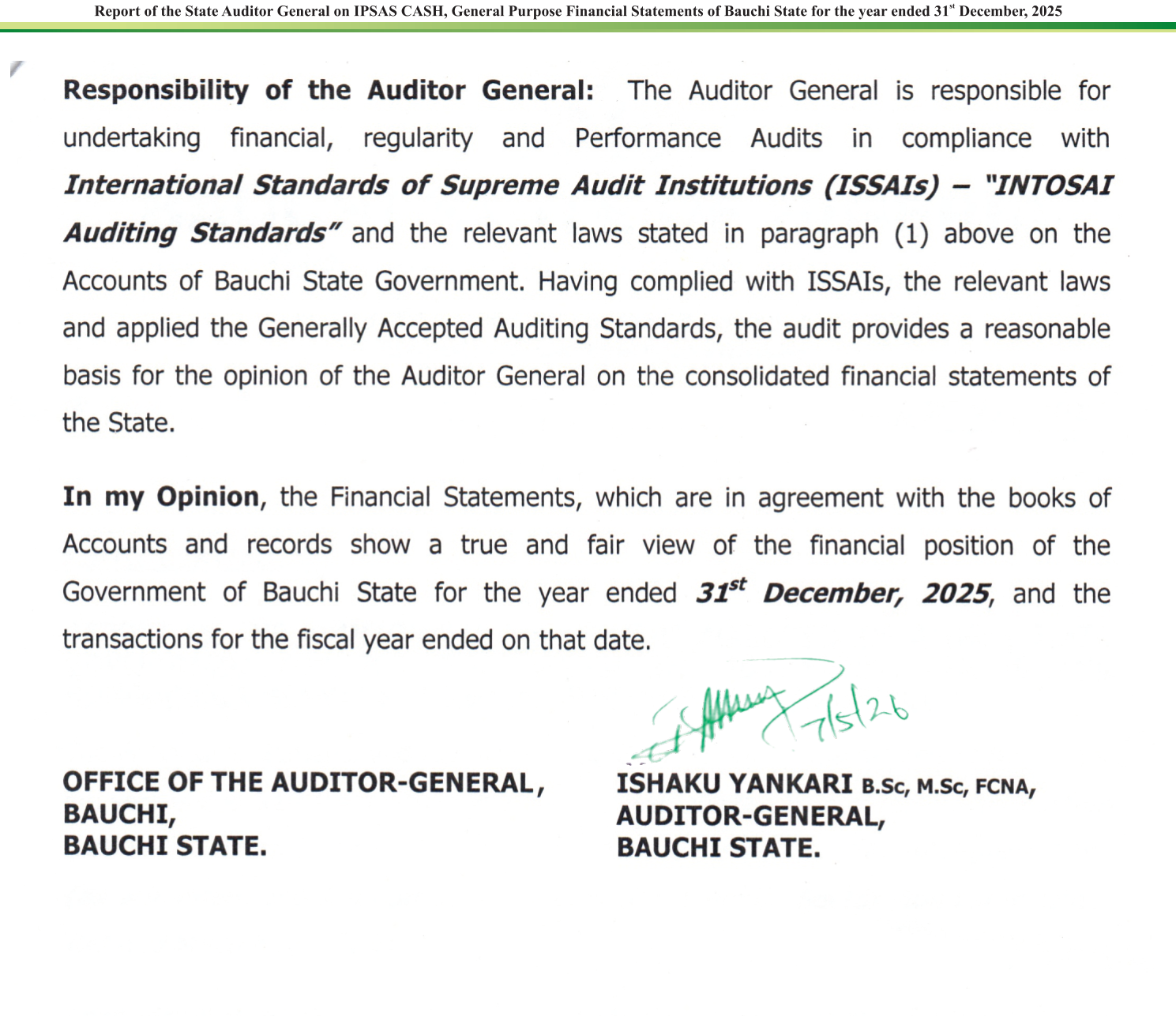 Auditor-General Ishaku Yankari's signed opinion that the 2025 financial statements show a true and fair view, with the handwritten date 7/5/26