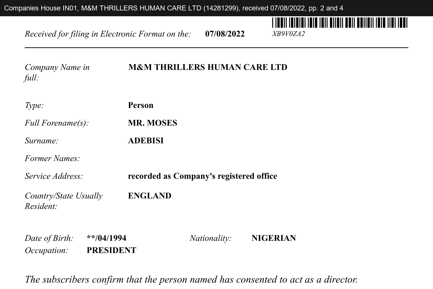 Companies House IN01 for M&M Thrillers Human Care Ltd, received 7 August 2022: director Mr. Moses Adebisi, date of birth **/04/1994, Nigerian, occupation President, resident in England