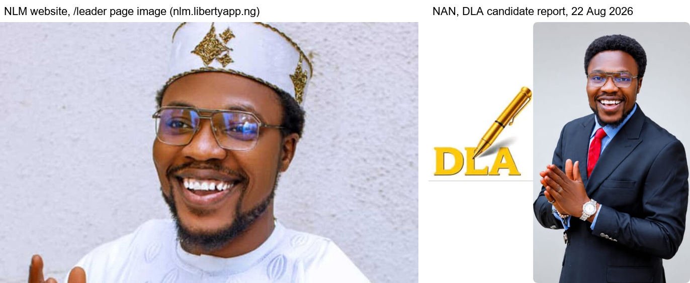 Side by side: the photograph of NLM National Leader 'ThisDaysMoses, Amb. Moses O. Adebisi (PhD)' from the NLM website, and the DLA-branded photograph of the party's presidential candidate used by NAN on 22 August 2026