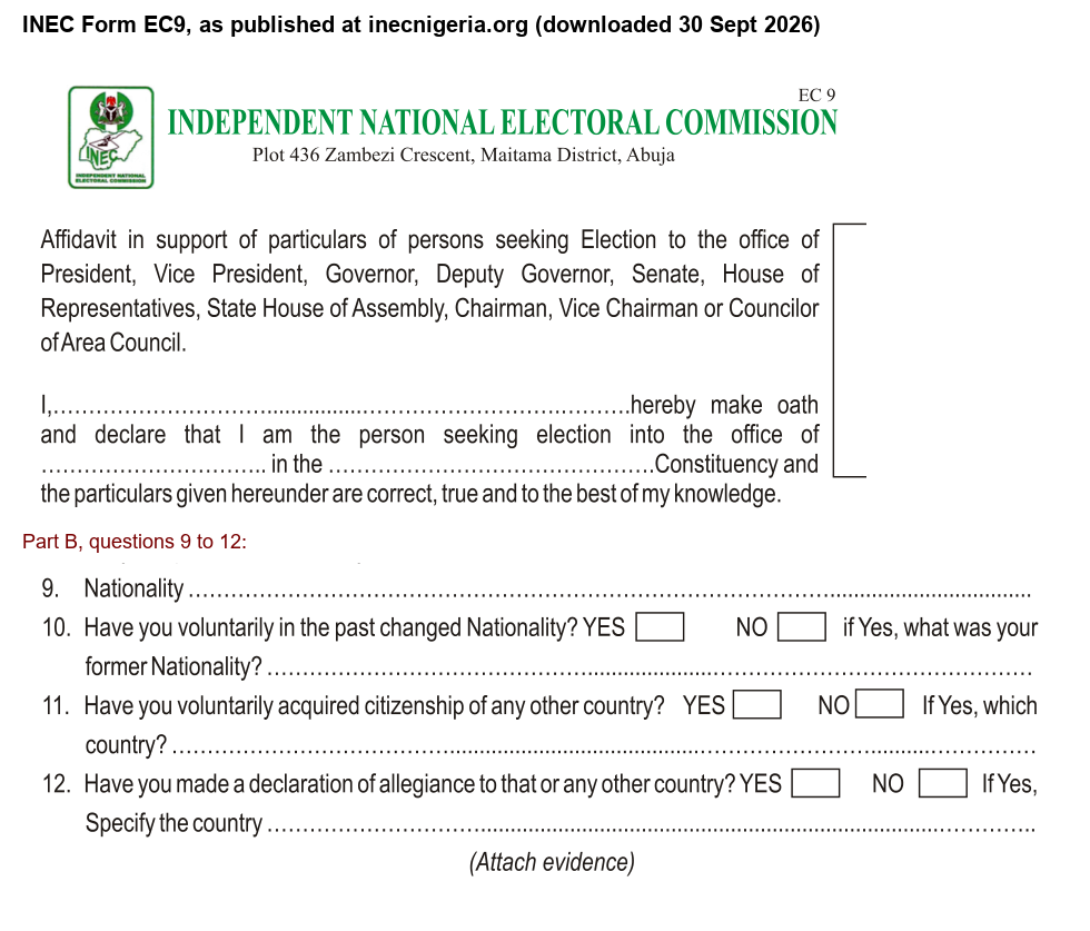 INEC Form EC9 affidavit, Part B questions 9 to 12 on nationality, change of nationality, voluntary acquisition of other citizenship and declaration of allegiance