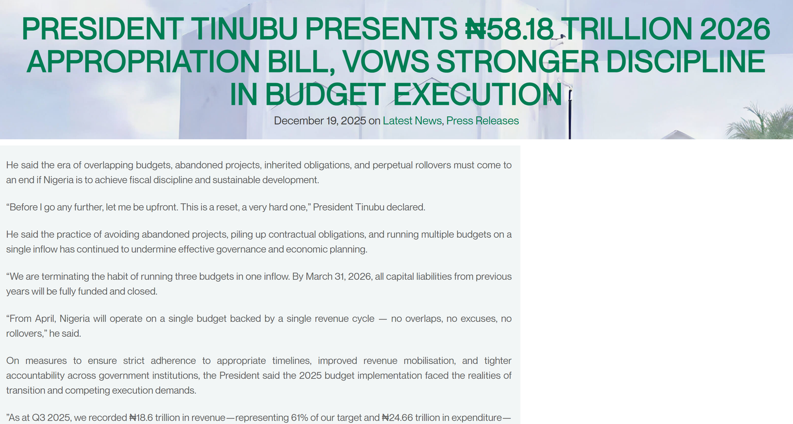 State House release of 19 December 2025 quoting the President: by March 31, 2026 all capital liabilities from previous years will be fully funded and closed; from April a single budget, no rollovers