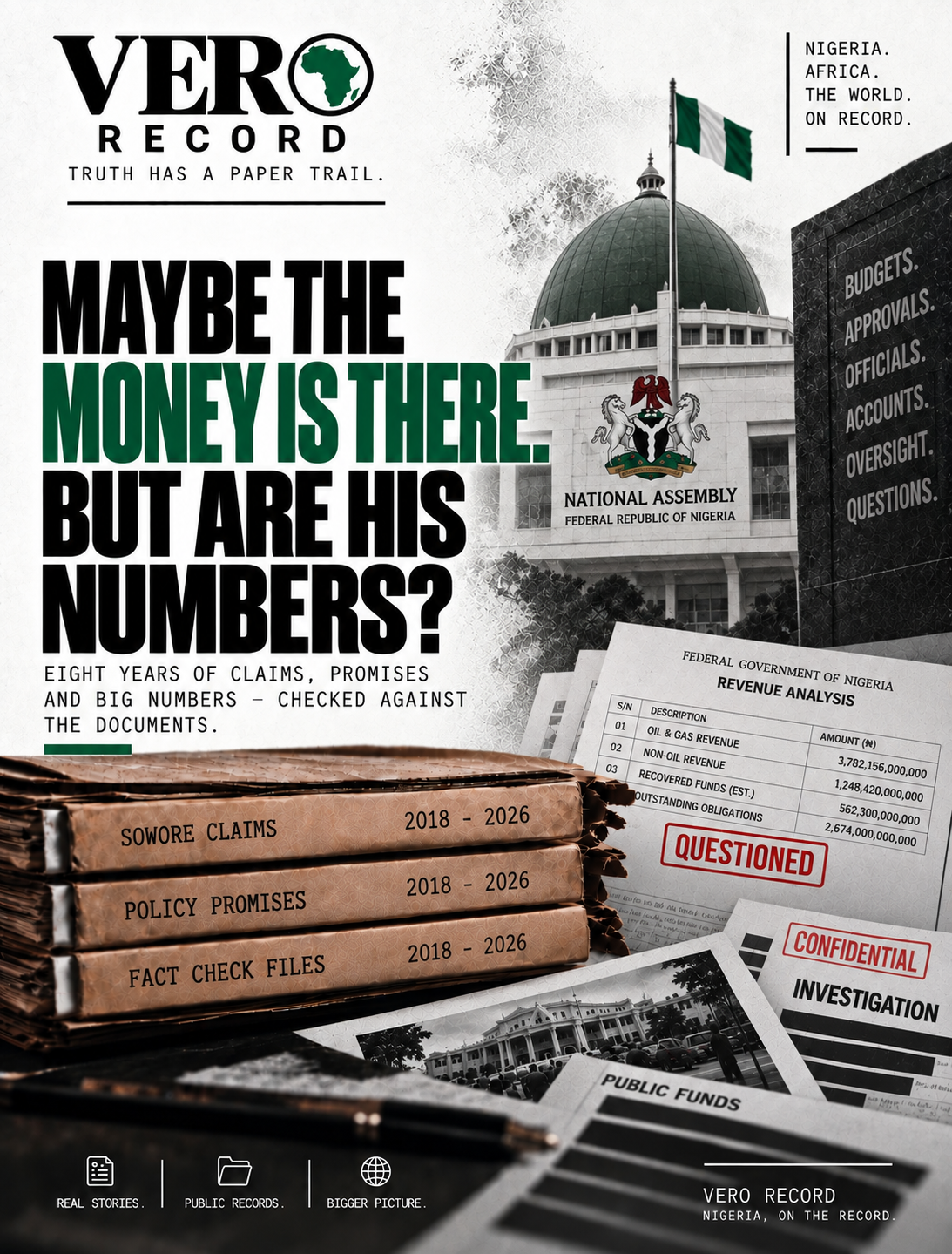 Illustration: Sowore Says The Money Is There. The Numbers Tell A More Co